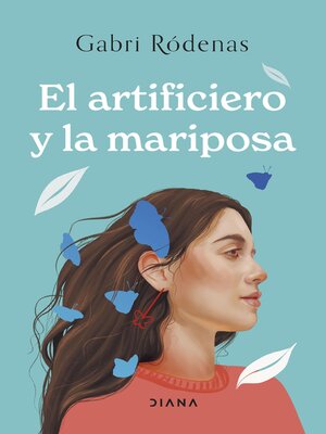 cover image of El artificiero y la mariposa